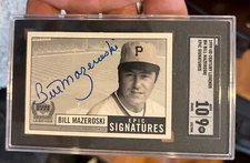 1999 Upper Deck Century Legends Bill Mazeroski Epic Signatures Auto Sgc 9/10 Aut