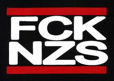 FCK NZS Patch / Aufnäher Neu Punk Gegen Nazi...