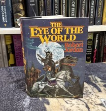 The Eye of the World - Robert Jordan (Hardcover) First Edition/Late Print, VG+