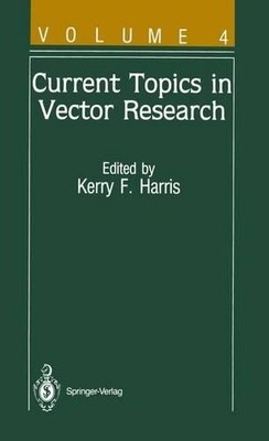 Current Topics in Vector Research - 9781461291268