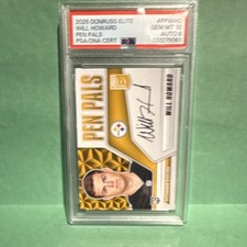 2025 Panini Donruss Elite Will Howard Pen Pals Rookie Autographed PSA Steelers