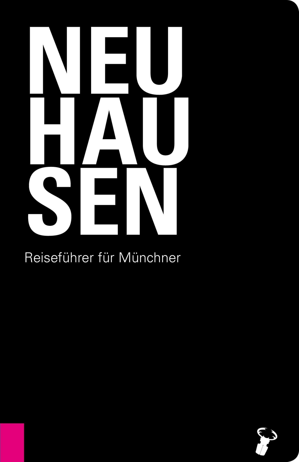 Thumbnail - Neuhausen | Reiseführer Für Münchner | Martin Arz | Taschenbuch | 144