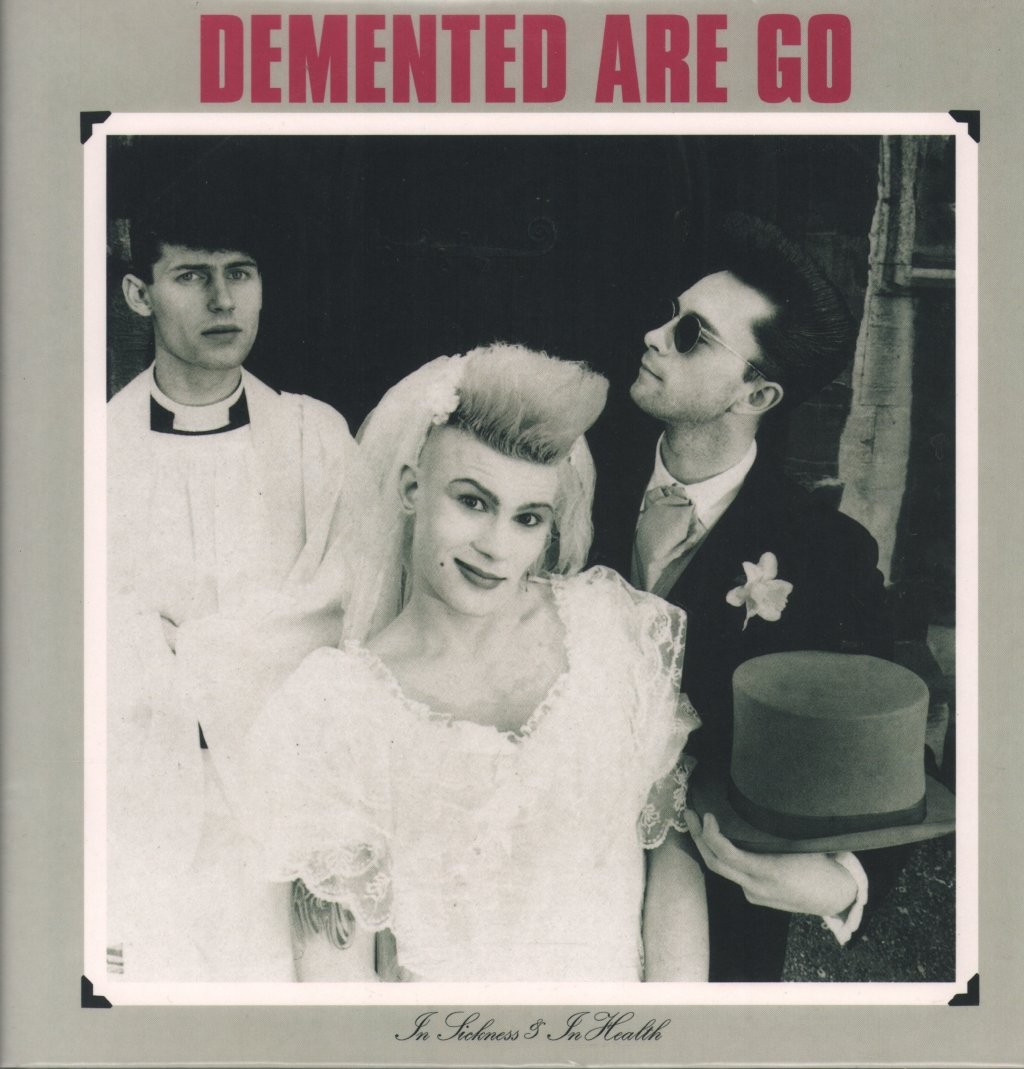 Demented Are Go In Sickness & In Health LP vinyl Europe Rebellion 2025 limited