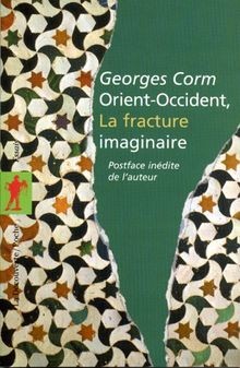 Orient-Occident, la fracture imaginaire | Buch | Zustand sehr gut