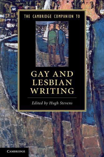 The Cambridge Companion to Gay and Lesbian Writing Stevens Paperback