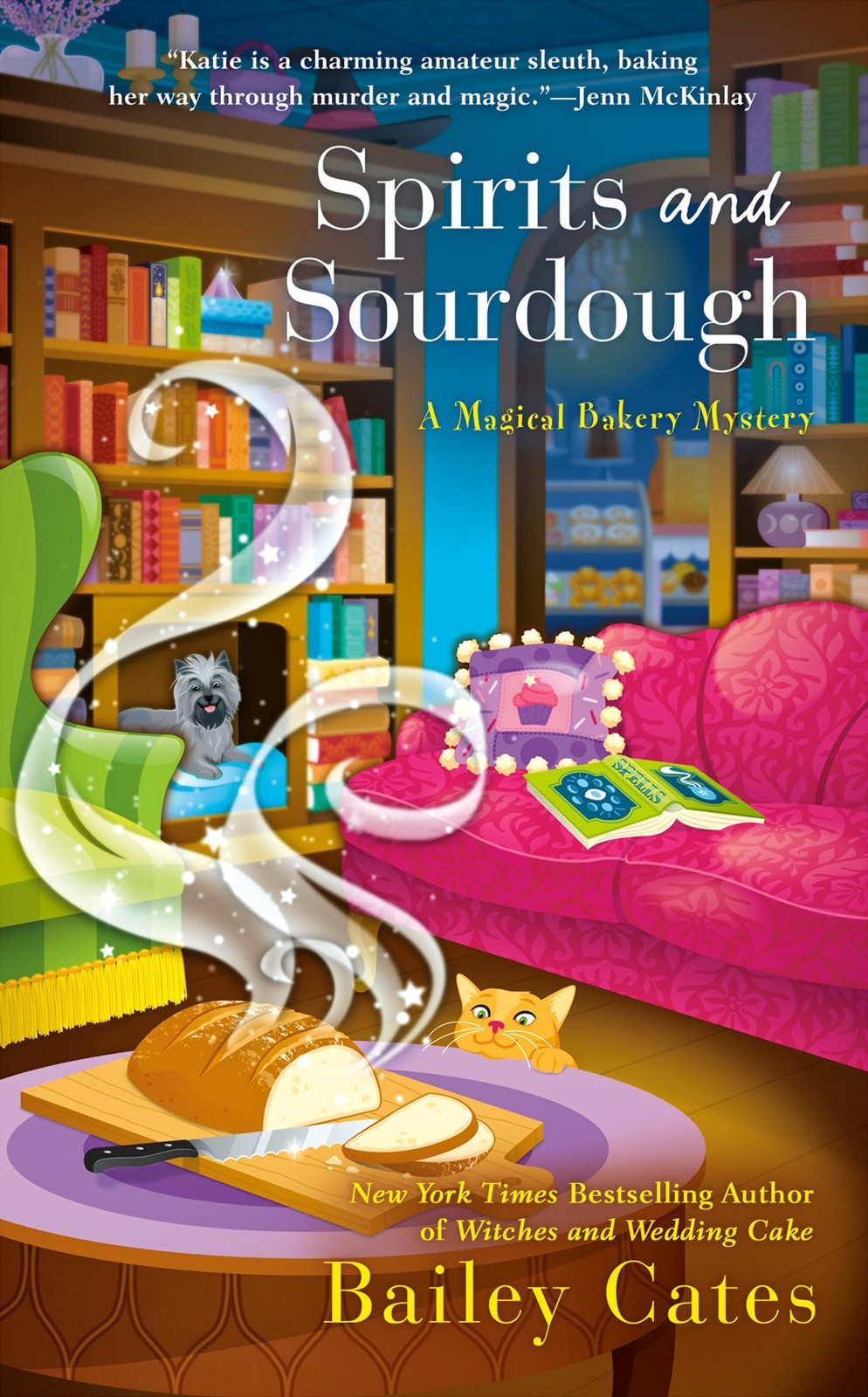 Spirits and Sourdough (A Magical Bakery Mystery) by Cates