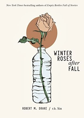 Winter Roses after Fall by Drake, Robert M. Paperback / softback Book The Fast