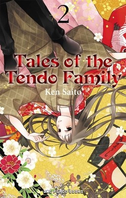 TALES OF THE TENDO FAMILY VOLUME 2 by Ken Saito Paperback Self Help Business