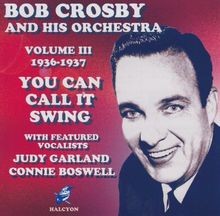 Vol.3-1936-37-You Can Call It von Bob Crosby | CD | Zustand gut