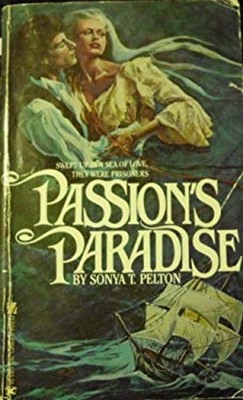 PASSION'S PARADISE Sonya T. Pelton