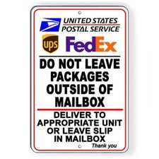 Do Not Leave Packages By Mailbox Deliver To Unit Slip Sign / Decal   /  Si231 /