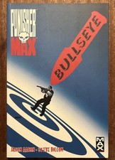 Punisher MAX: Bullseye J. Aaron & S. Dillon