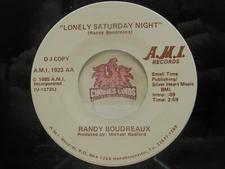 Promo! Randy Boudreaux - Lonely Saturday Night / Same, 45 RPM VG (1M)
