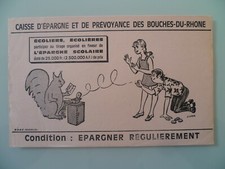 BUVARD PUBLICITAIRE ANCIEN / CAISSE D'EPARGNE ET DE PREVOYANCE DES BDR N° 2
