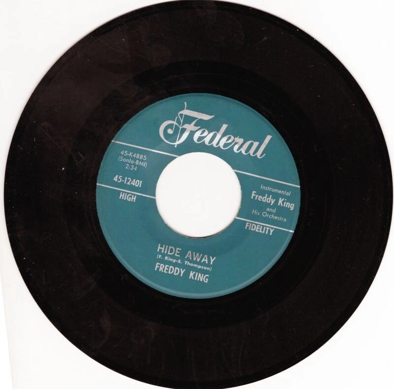 Freddy King – Hide Away / I Love The Woman 7" 45 - Image 2 of 4