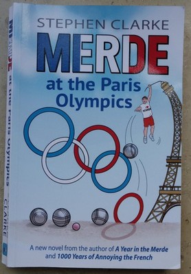 Stephen Clarke: Merde at the Paris Olympics, Taschenbuch, English Englisch, 2023