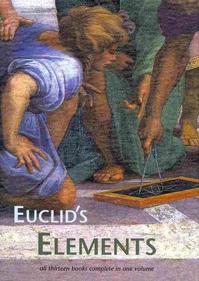 Euclid's Elements: All thirteen books comoplete in one Volume by Euclid (English