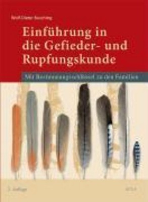 Einführung in die Gefieder- und Rupfungskunde, Wolf-Dieter Busching