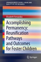 Elizabeth Fernandez | Accomplishing Permanency: Reunification Pathways And...