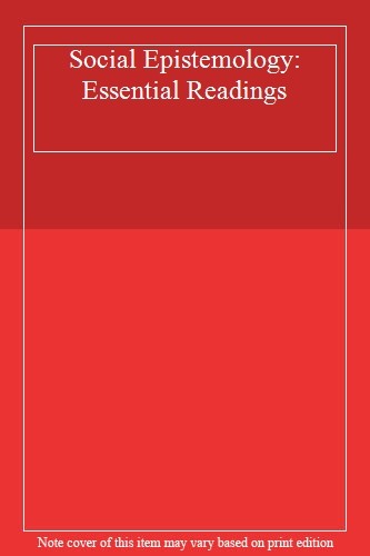 Social Epistemology: Essential Readings, Goldman, I. 9780195334616 New<-