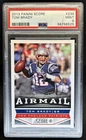 2013 Panini Score Tom Brady Air Mail #239 Patriots PSA 9