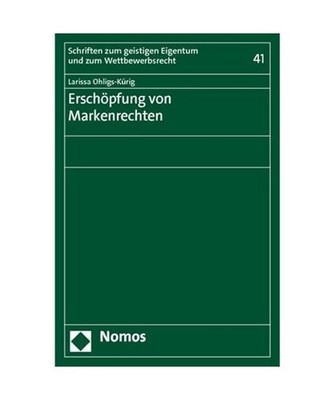 Erschöpfung von Markenrechten, Larissa Ohligs-Kürig
