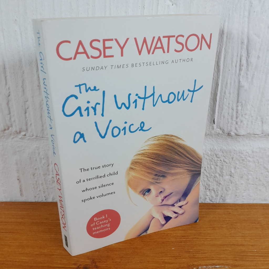 The Girl Without a Voice — Casey Watson