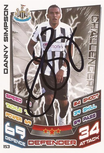 CARTA COLLEZIONABILE FIRMATA DANNY SIMPSON NEWCASTLE 2012/2013 MATCH ATTAX + COA - Foto 1 di 1