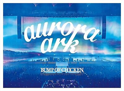 BUMP 　aurora ark 　Blu-ray　★おまけ付 BUMP OF CHICKEN TOUR 2019 aurora ark TOKYO DOME Blu-ray CD