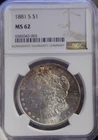 1881 S US Morgan Silver Dollar $1 NGC MS62