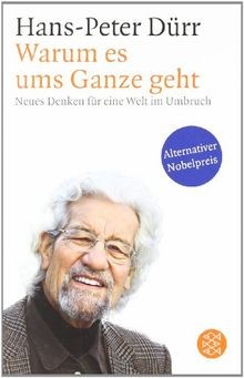 Warum es ums Ganze geht: Neues Denken für eine Welt im U... | Buch | Zustand gut