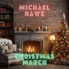 Michael Hawk - Christmas March Instrumental Pop Single Music Track On 16GB USB