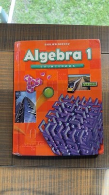Sadlier-Oxford Algebra 1 Sourcebook Mathematics Algebra Milgram Hardcover