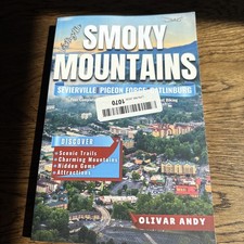 Visiting the Smoky Mountains: Sevierville, Pigeon Forge & Gatlinburg Travel ...