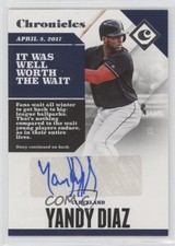 2017 Panini Chronicles Auto Yandy Diaz #CA-YD Auto 0r4