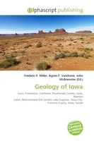 Frederic P. Miller (U. A.) | Geology Of Iowa | Taschenbuch | Englisch (2026)