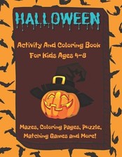 Halloween Activity And Coloring Book For Kids Ages 4-8, Mazes, Coloring Pages, P