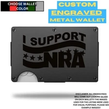 I Support the NRA Custom Laser Engraved Onto An Aluminum Wallet