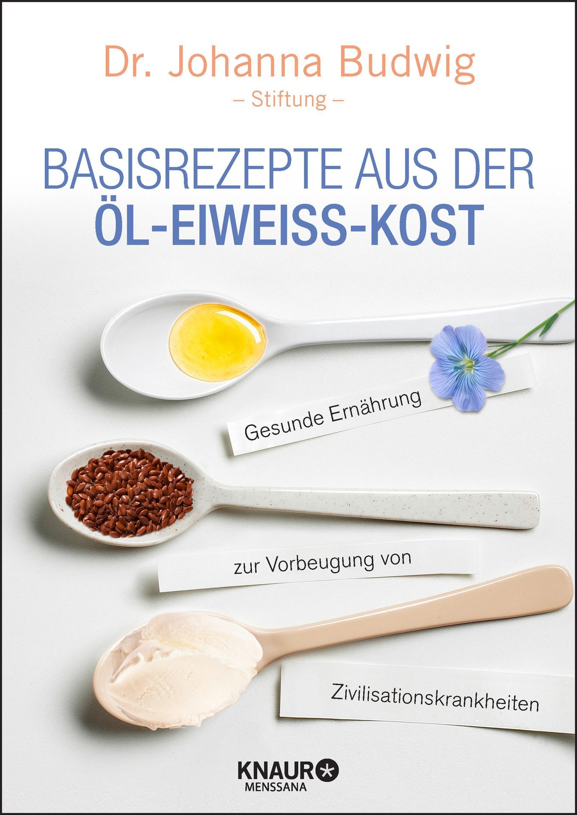 Thumbnail - Johanna Budwig Basisrezepte Aus Der Öl-eiweiß-kost