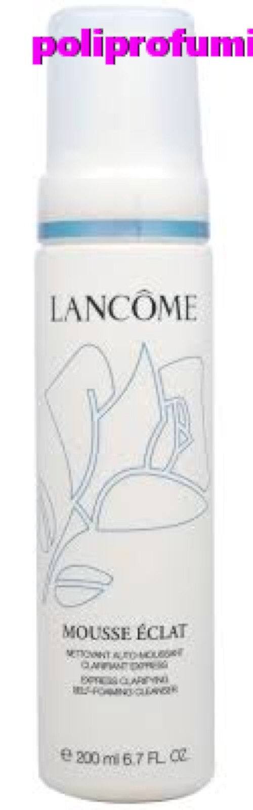 Lancome MOUSSE ECLAT 200ml