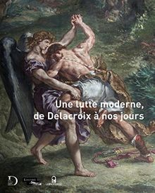 Une lutte moderne, de Delacroix à nos jours von Fon... | Buch | Zustand sehr gut