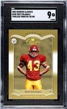 2003 Donruss Classics Troy Polamalu #250 Timeless Tributes /100 (RC) SGC 9 Pop 1