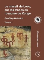 Geoffroy Heimlich | Le Massif De Lovo, Sur Les Traces Du Royaume De Kongo | Buch