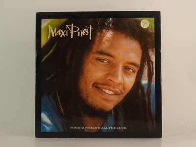 MAXI PRIEST SOME GUYS HAVE ALL THE LUCK (2) (78) 2 Track 7'' Single including Pic