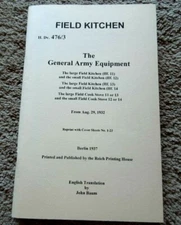 WW2 German 1937 Field Kitchen Equipment  Manual  English Translation 71 Pages