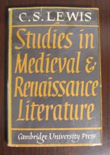 Studies in Medieval & Renaissance Literature by C.S. Lewis Cambridge 1966 HB DJ