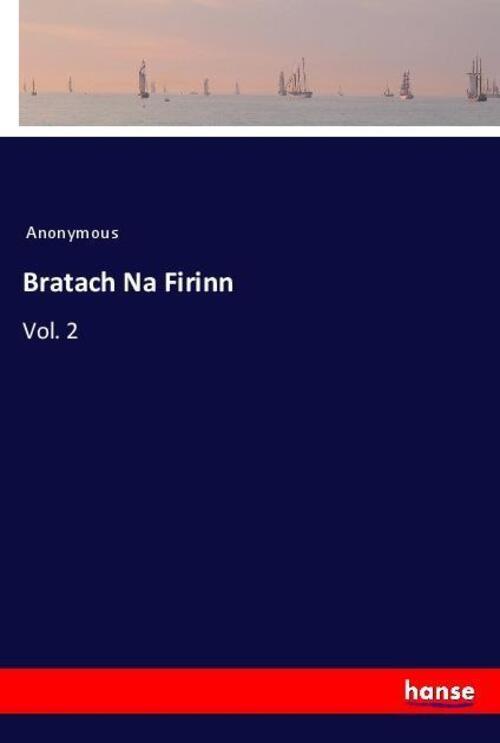 Thumbnail - Bratach Na Firinn | Vol. 2 | Anonymous | Englisch | Taschenbuch |