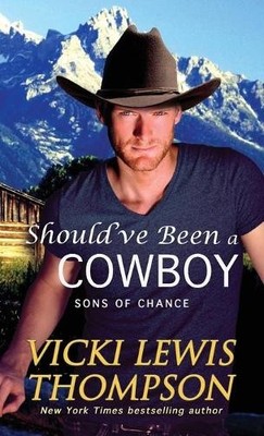 Vicki Lewis Thompson Should've Been a Cowboy (Taschenbuch) (US IMPORT)