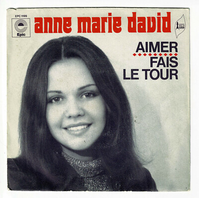 Anne-Marie DAVID 45 Tours Vinyl SP 7'' LOVE - FAY THE TOUR - EPIC EPC 1199 RARE