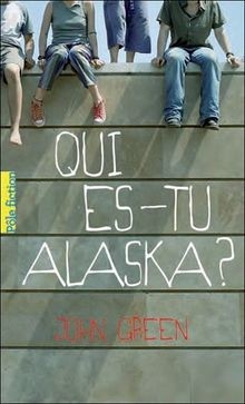 Qui es-tu, Alaska ? von Green,John | Buch | Zustand sehr gut